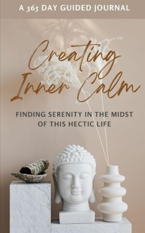 creating inner calm 365 day journal