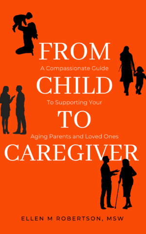 From Child to Caregiver